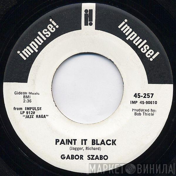  Gabor Szabo  - Paint It Black / Sophisticated Wheels