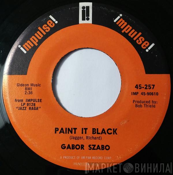  Gabor Szabo  - Paint It Black / Sophisticated Wheels