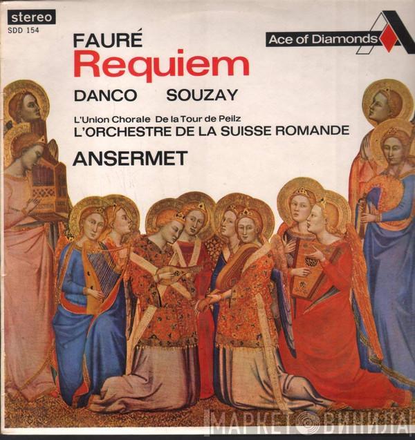 Gabriel Fauré, Suzanne Danco, Gérard Souzay, L'Union Chorale De La Tour De Peilz, L'Orchestre De La Suisse Romande - Requiem Op. 48