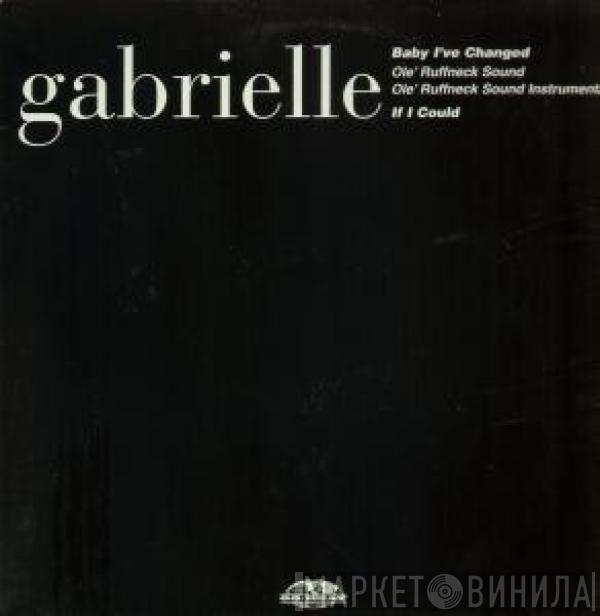 Gabrielle - Baby I've Changed