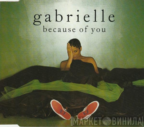 Gabrielle - Because Of You