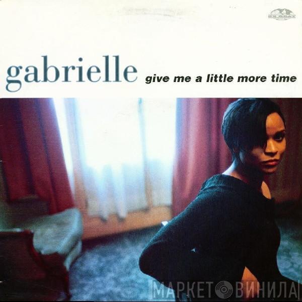 Gabrielle - Give Me A Little More Time