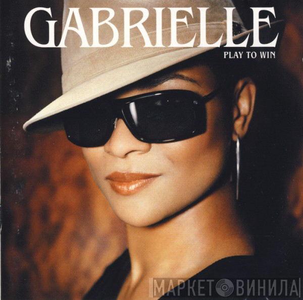 Gabrielle - Play To Win