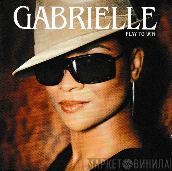Gabrielle - Play To Win