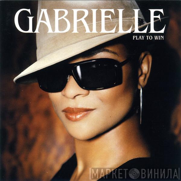  Gabrielle  - Play To Win