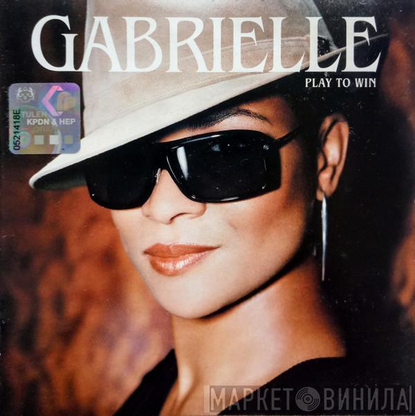  Gabrielle  - Play To Win