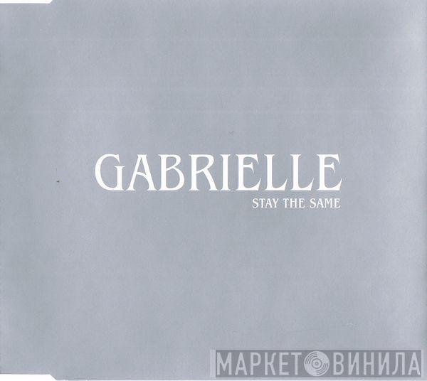 Gabrielle - Stay The Same