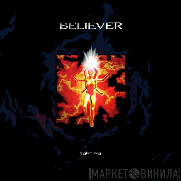 Gabriola - Believer