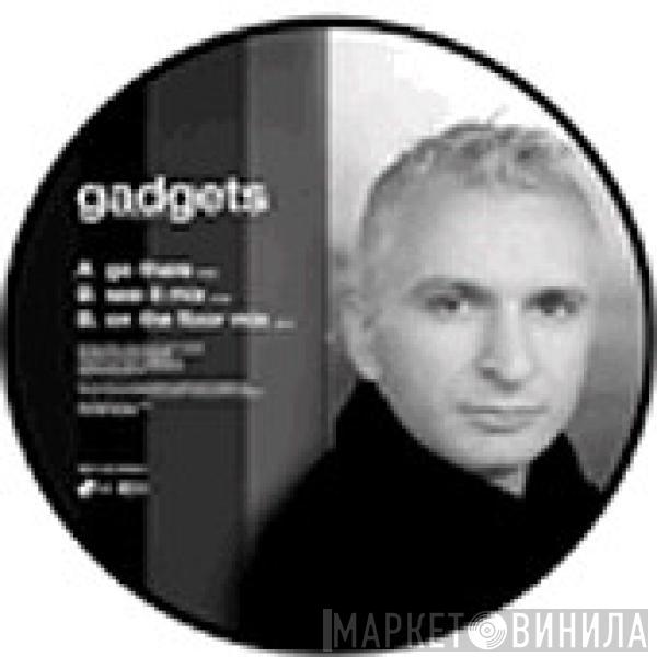  Gadgets  - Go There