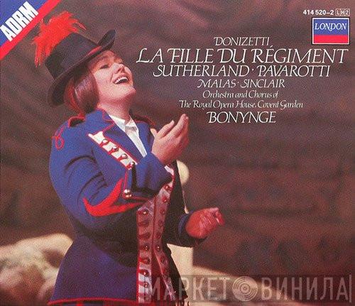 , Gaetano Donizetti , Joan Sutherland , Luciano Pavarotti , Spiro Malas , Monica Sinclair And Orchestra Of The Royal Opera House, Covent Garden , Chorus Of The Royal Opera House, Covent Garden  Richard Bonynge  - La Fille Du Régiment