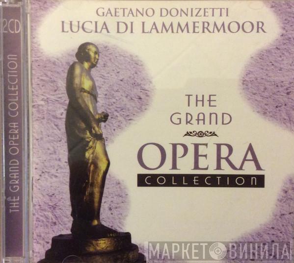 Gaetano Donizetti - Lucia Di Lammermoor