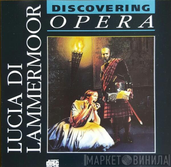 Gaetano Donizetti, Philharmonia Orchestra, Tullio Serafin - Lucia Di Lammermoor