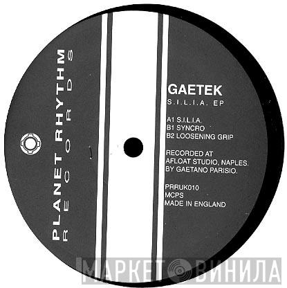 Gaetek - S.I.L.I.A. EP