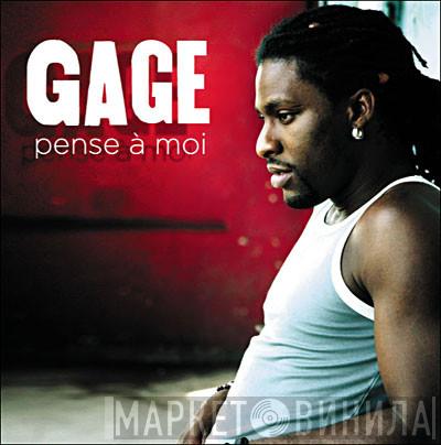 Gage  - Pense À Moi