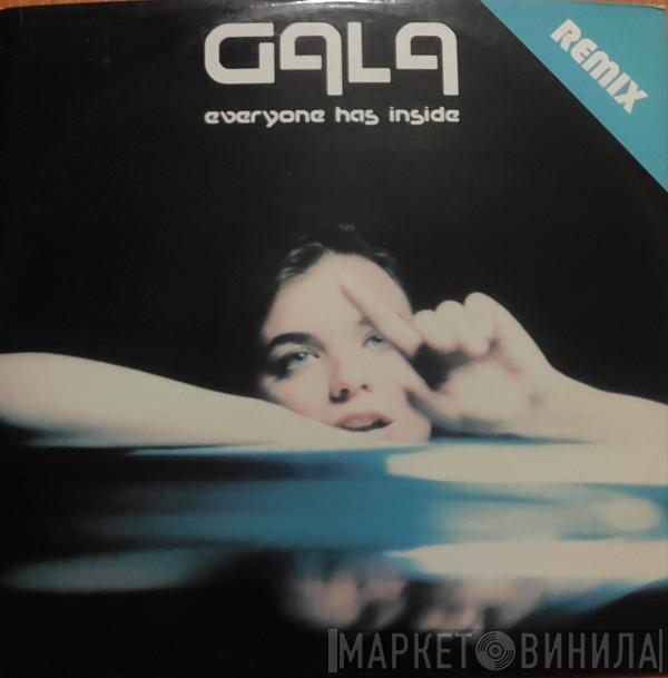  Gala  - Everyone Has Inside (House Mixes)