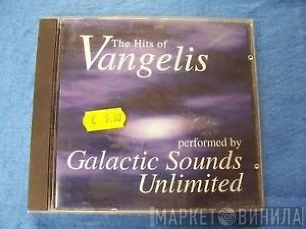 Galactic Sounds Unlimited - The Hits Of Vangelis
