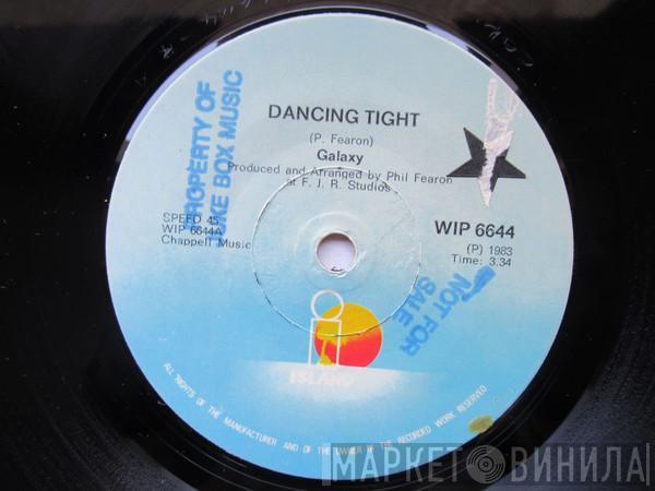  Galaxy   - Dancing Tight
