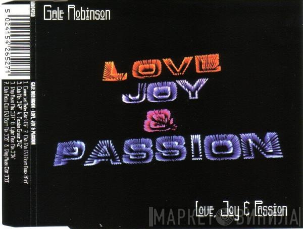 Gale Robinson - Love, Joy & Passion
