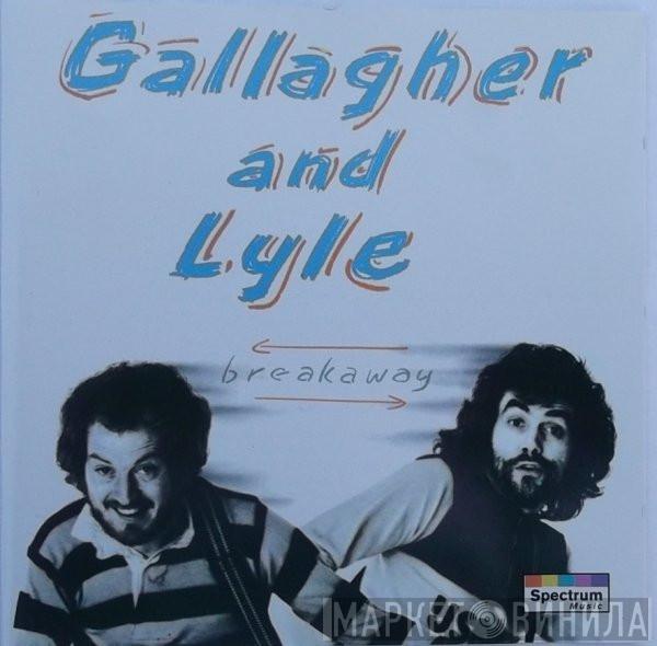 Gallagher & Lyle - Breakaway