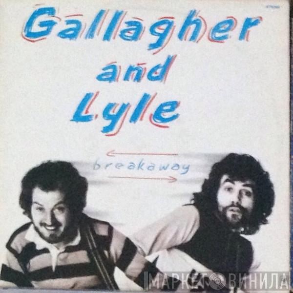 Gallagher & Lyle - Breakaway