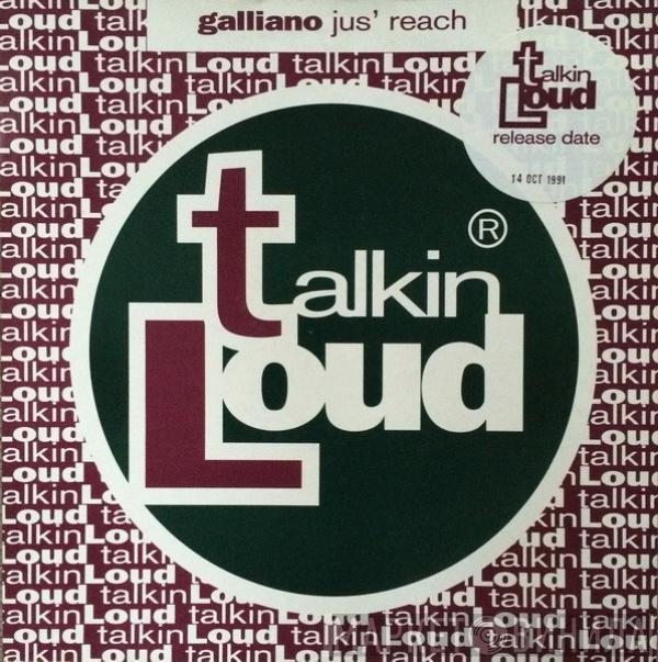 Galliano - Jus' Reach
