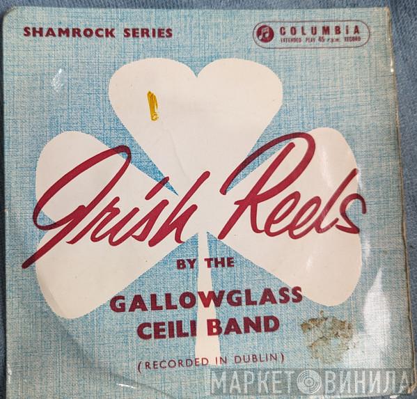 Gallowglass Ceili Band - Irish Reels