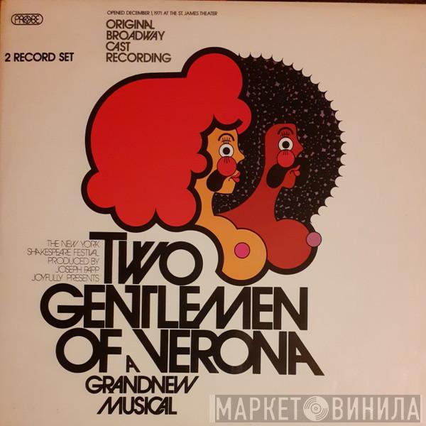 Galt MacDermot, John Guare - Two Gentlemen Of Verona: A Grand New Musical (Original Broadway Cast Recording)