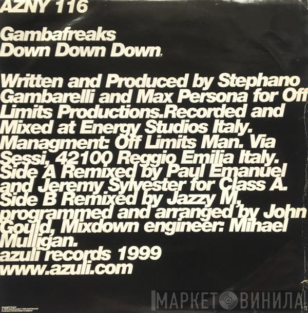  Gambafreaks  - Down Down Down (Jazzy M / Class A Remixes)