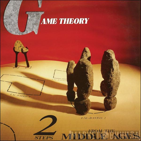 Game Theory - Two Steps From The Middle Ages