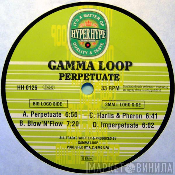 Gamma Loop - Perpetuate