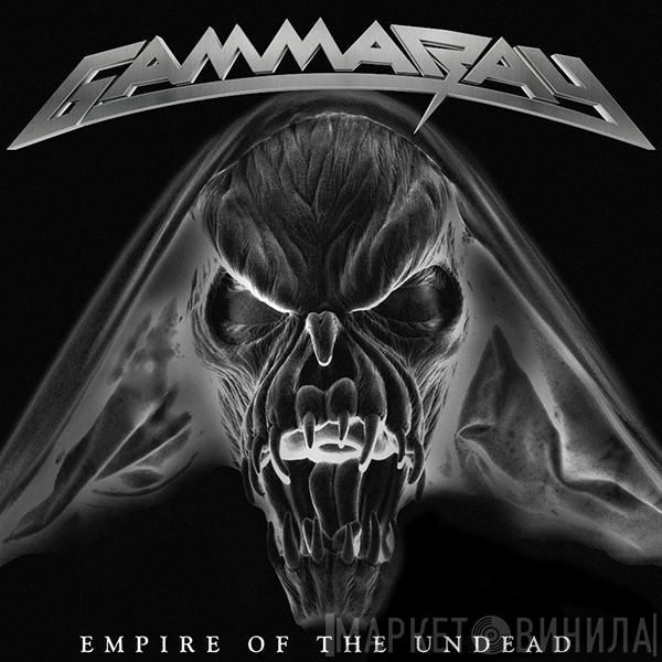  Gamma Ray  - Empire Of The Undead