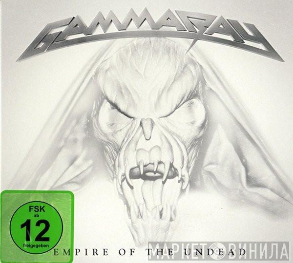 Gamma Ray - Empire Of The Undead