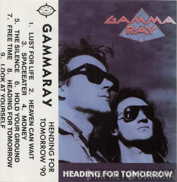  Gamma Ray  - Heading For Tomorrow