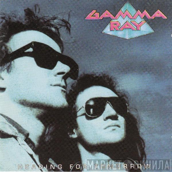  Gamma Ray  - Heading For Tomorrow