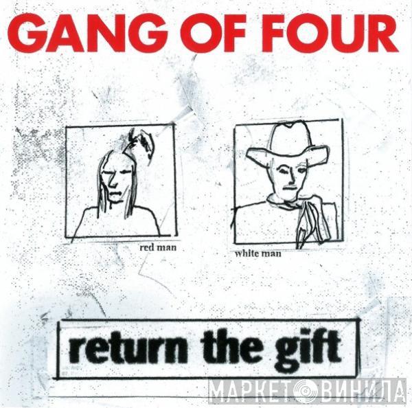Gang Of Four - Return The Gift