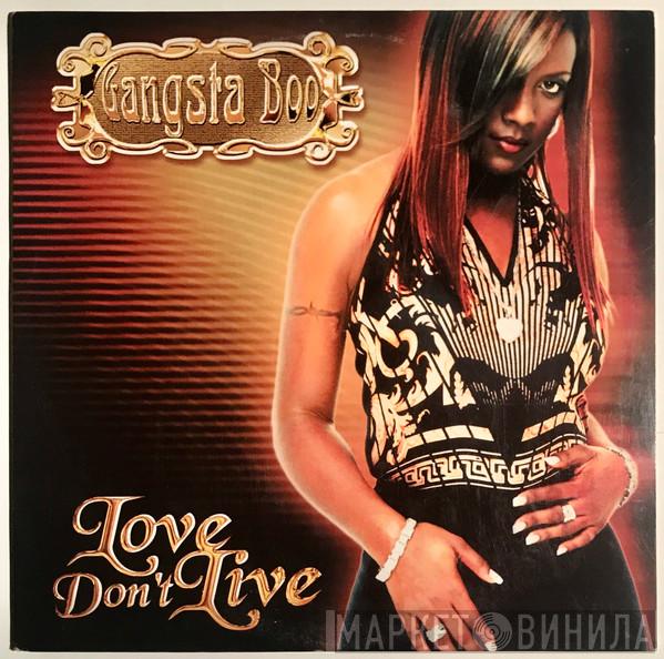 Gangsta Boo - Love Don't Live