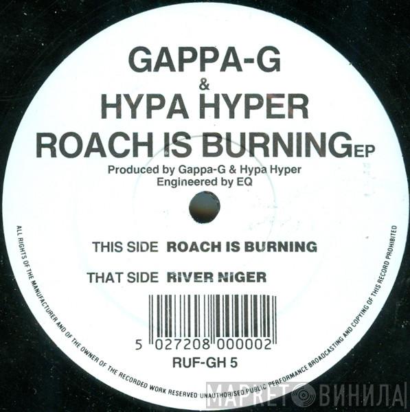 Gappa G & Hyper Hypa - Roach Is Burning EP