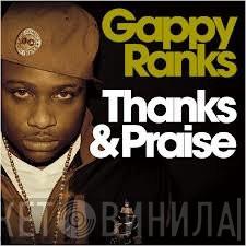 Gappy Ranks - Thanks & Praise
