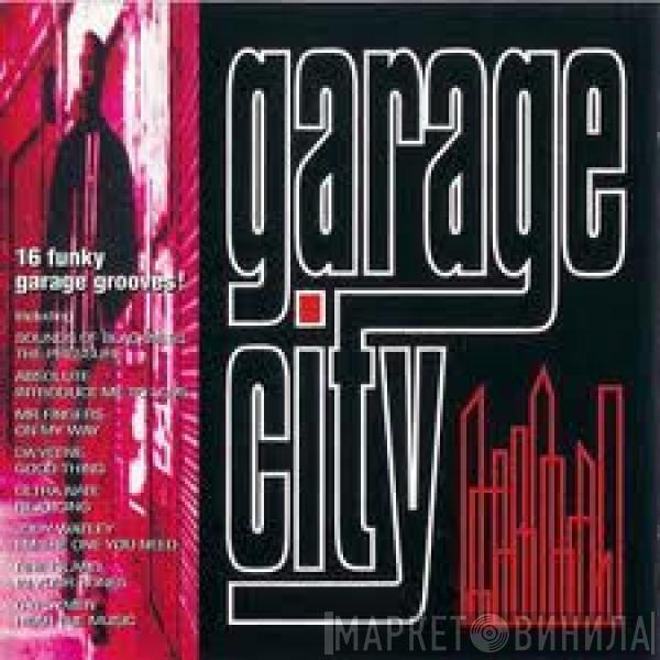  - Garage City
