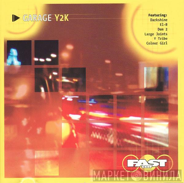  - Garage Y2K