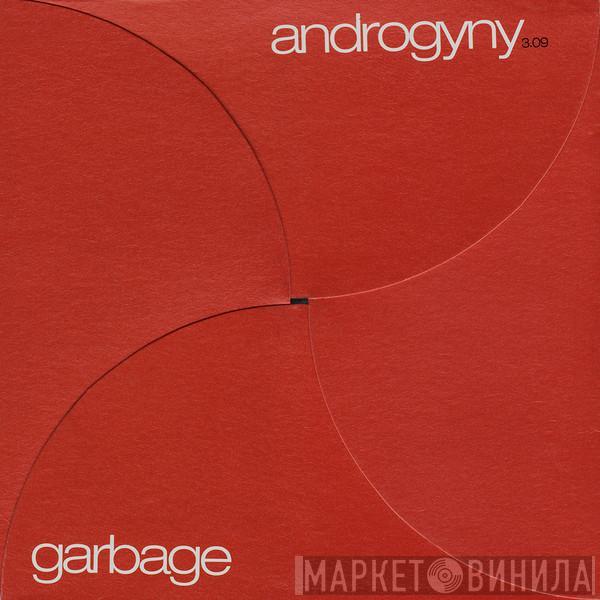 Garbage - Androgyny