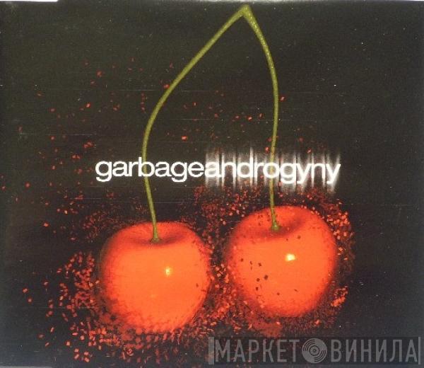  Garbage  - Androgyny