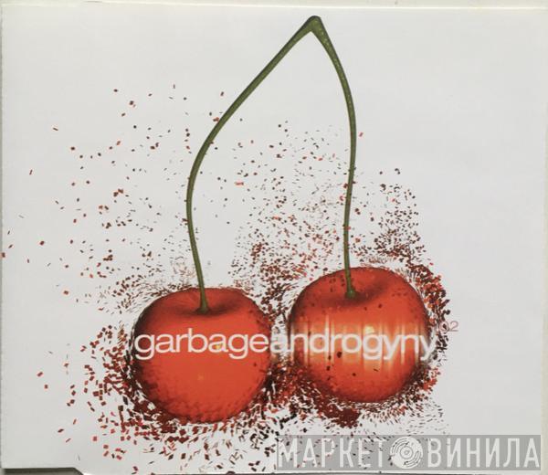 Garbage - Androgyny