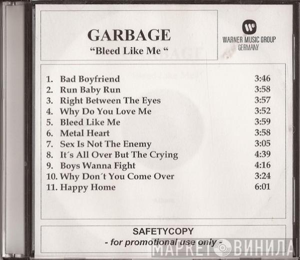  Garbage  - Bleed Like Me
