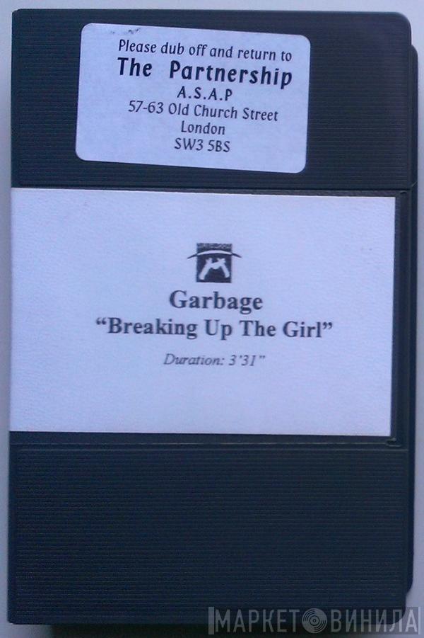 Garbage  - Breaking Up The Girl