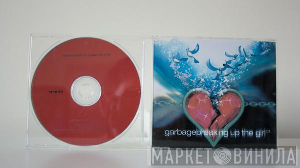  Garbage  - Breaking Up The Girl