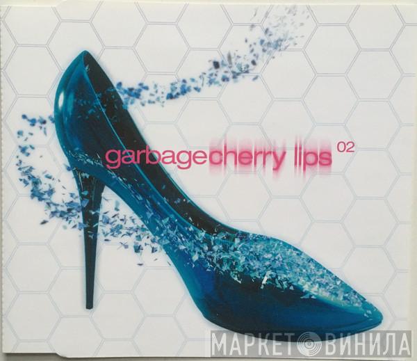  Garbage  - Cherry Lips 02