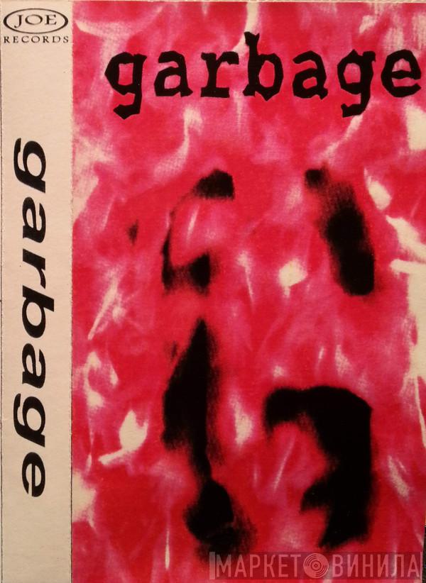  Garbage  - Garbage