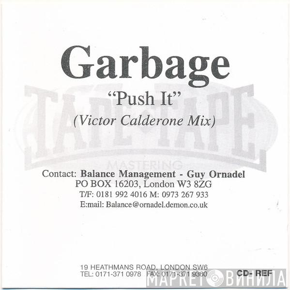  Garbage  - Push It (Victor Calderone Mix)