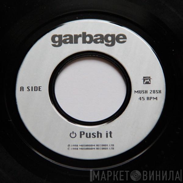  Garbage  - Push It